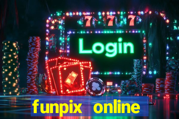 funpix online plataforma de jogos